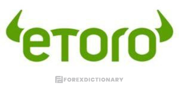 eToro không còn quá xa lạ với các nhà đầu tư trên thị trường ngoại hối