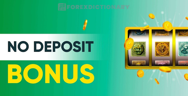 Hình thức bonus không ký quỹ được đến từ các sàn Forex bonus