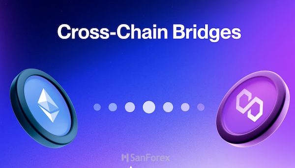 Cross-Chain Bridge giúp kết nối nhiều blockchain, chuyển tài sản và giao dịch liền mạch